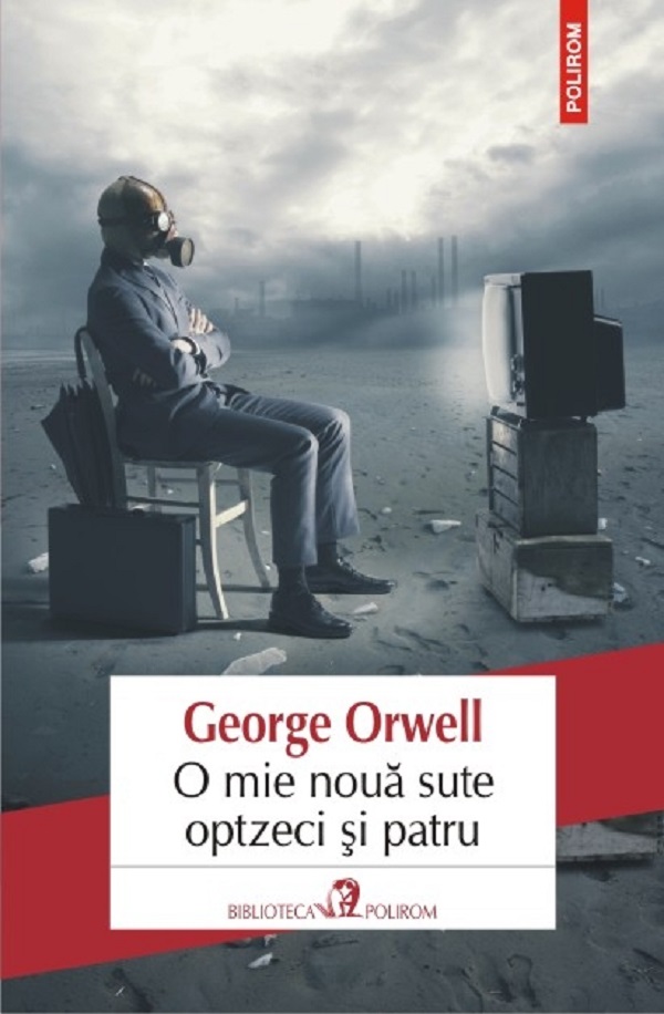 O mie nouă sute optzeci și patru by George Orwell