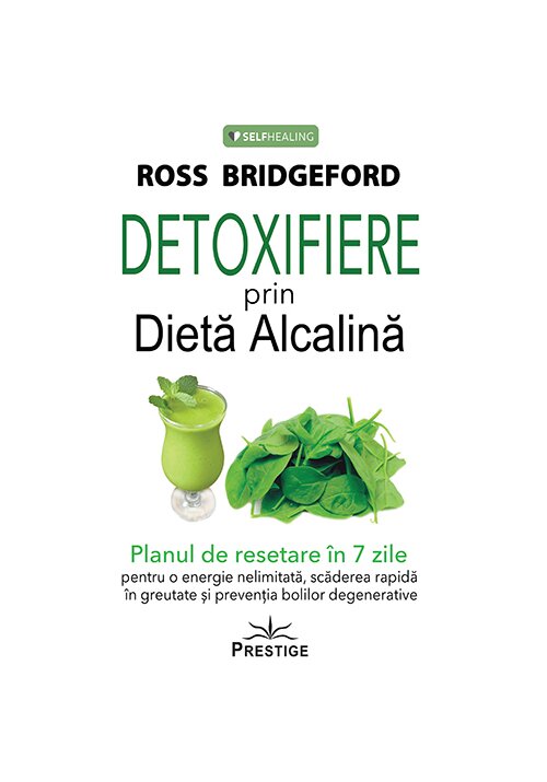 Detoxifiere prin rețeta alcalină, Ross Bridgeford 